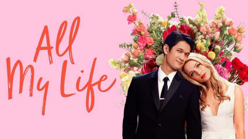 مشاهدة فيلم All My Life (2020) مترجم