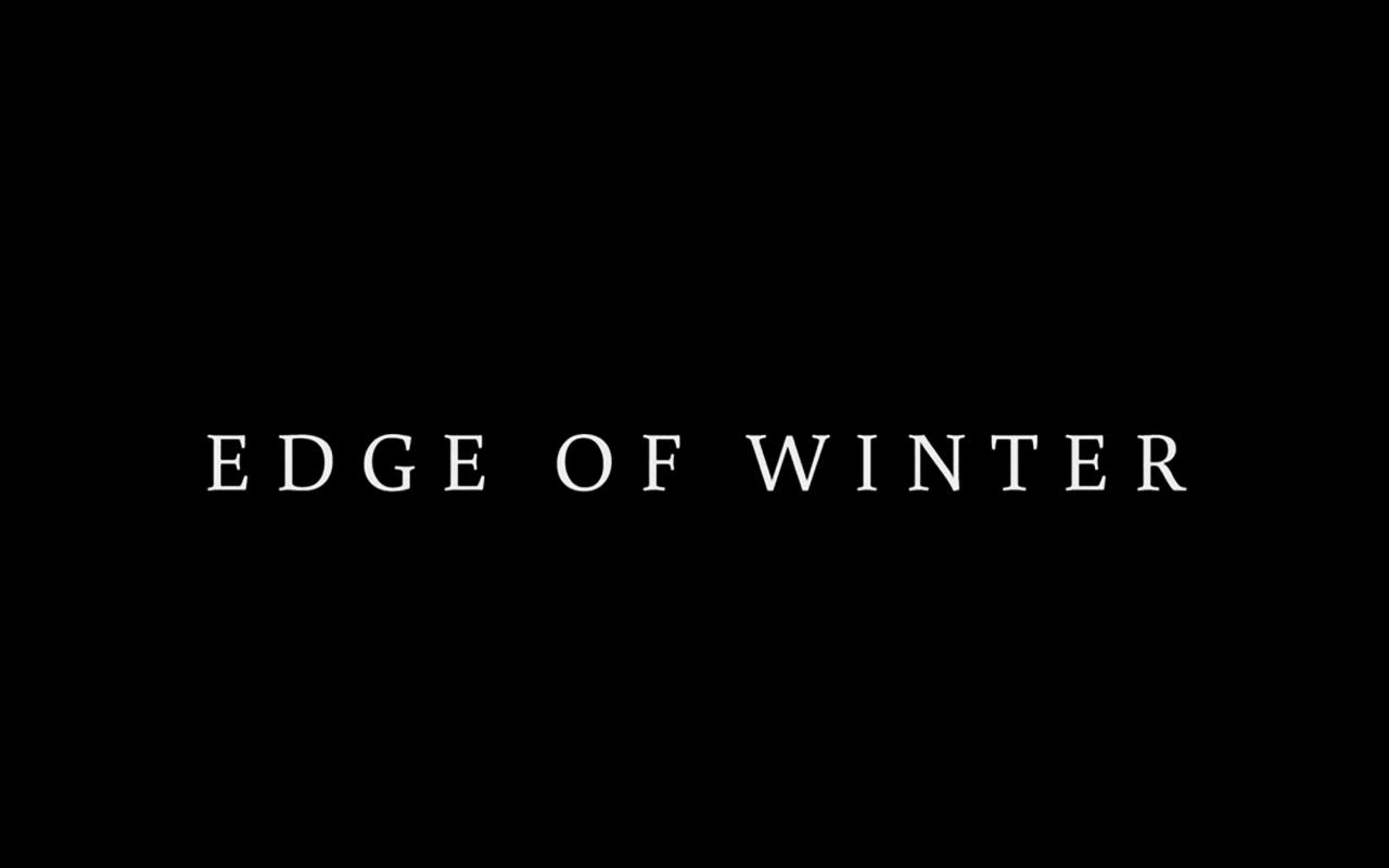 مشاهدة فيلم Edge of Winter (2016) مترجم