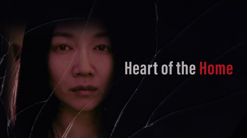 مشاهدة فيلم Heart of the Home (2021) مترجم