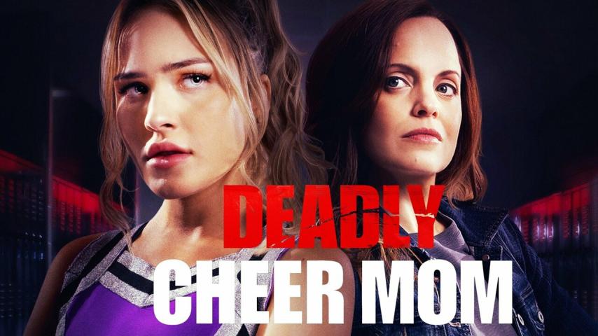 مشاهدة فيلم Deadly Cheer Mom 2022 مترجم