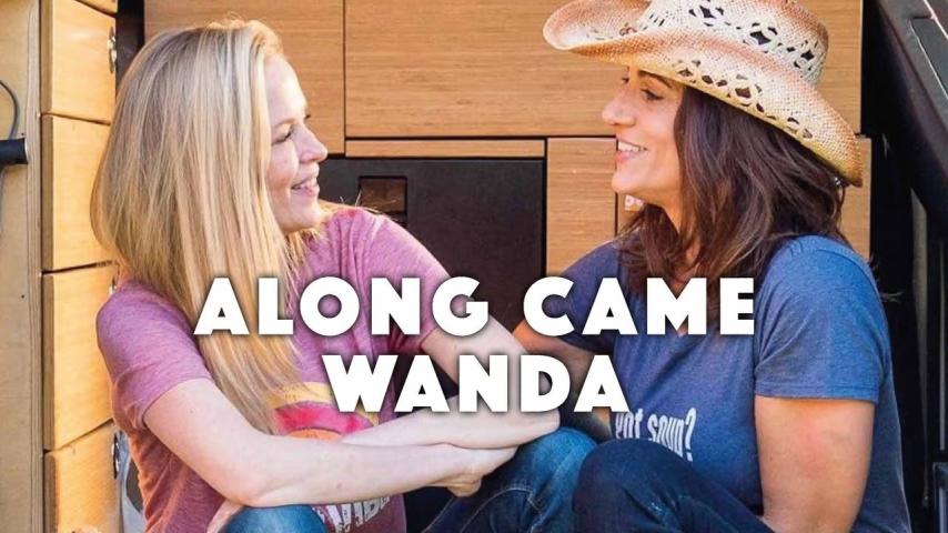 مشاهدة فيلم Along Came Wanda 2021 مترجم
