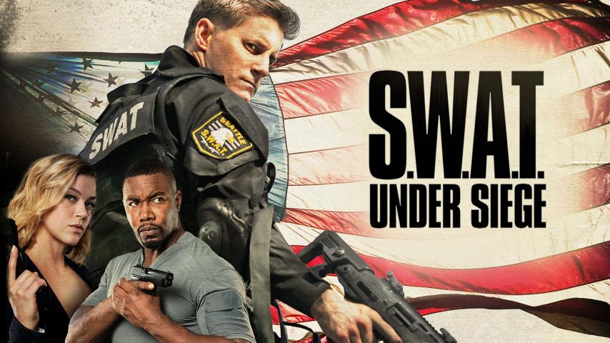 مشاهدة فيلم SWAT Under Siege (2017) مترجم