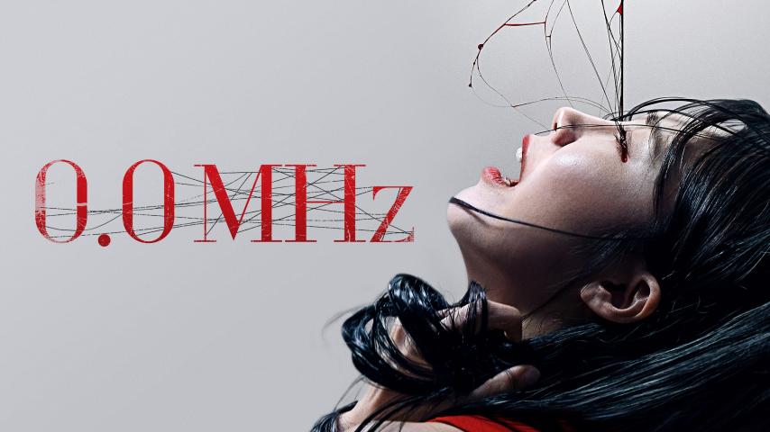 مشاهدة فيلم 0.0 Mhz (2019) مترجم