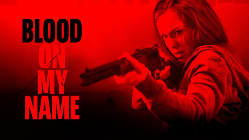 مشاهدة فيلم Blood on Her Name (2019) مترجم