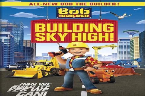 مشاهدة فيلم Bob The Builder: Building Sky High (2016) مترجم
