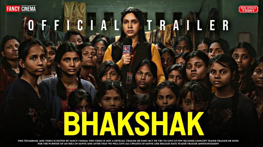 مشاهدة فيلم Bhakshak (2024) مترجم