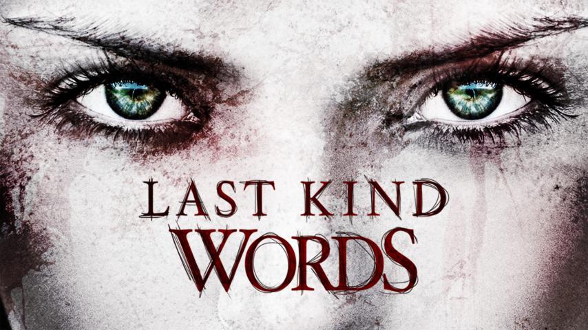 مشاهدة فيلم Last Kind Words (2012) مترجم