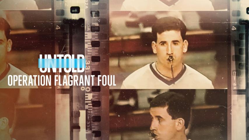 مشاهدة فيلم Untold: Operation Flagrant Foul (2022) مترجم