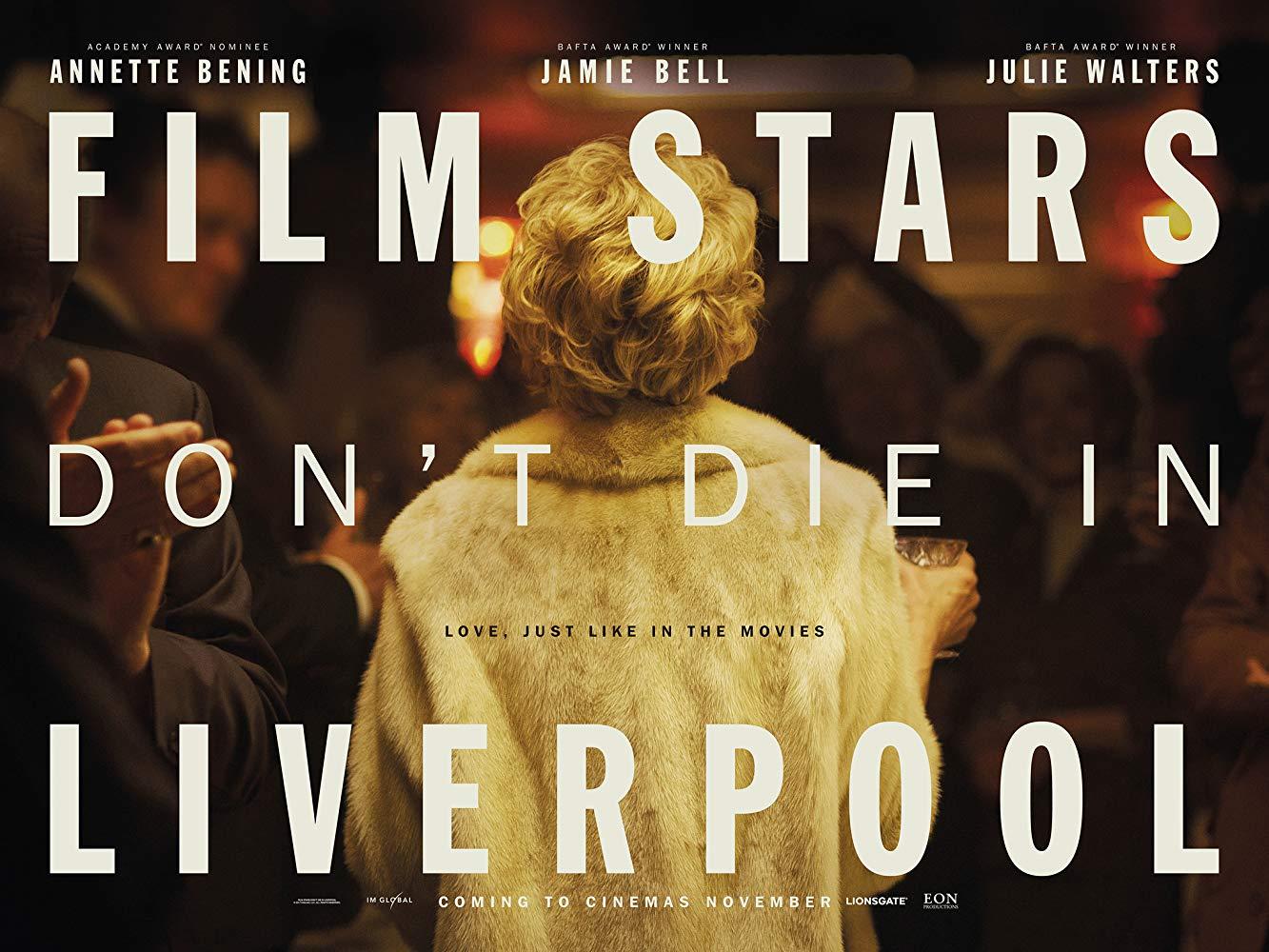 مشاهدة فيلم Film Stars Dont Die in Liverpool (2017) مترجم