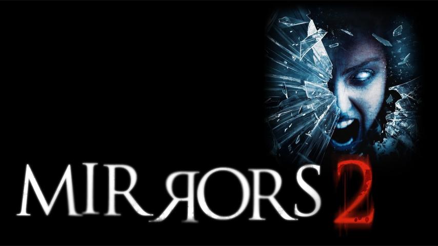 مشاهدة فيلم Mirrors 2 (2010) مترجم