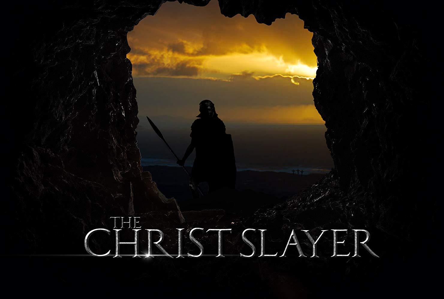 مشاهدة فيلم The Christ Slayer (2019) مترجم