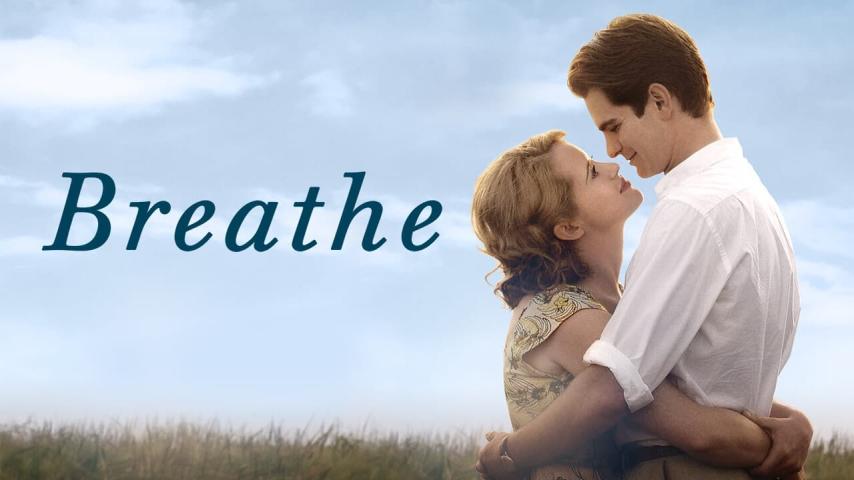 مشاهدة فيلم Breathe (2017) مترجم