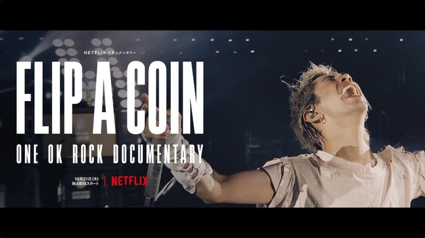 مشاهدة فيلم Flip a Coin -ONE OK ROCK Documentary- (2021) مترجم