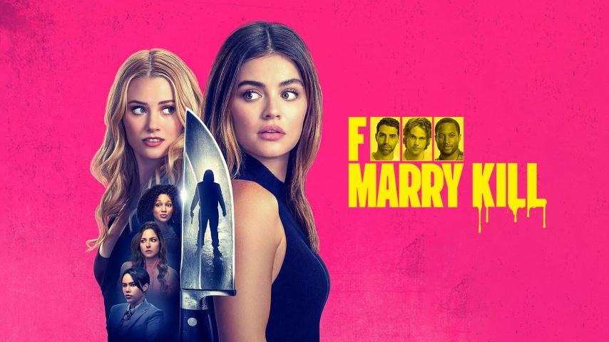 مشاهدة فيلم F*** Marry Kill 2024 مترجم