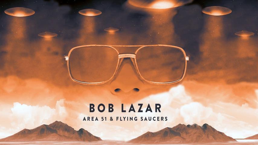 مشاهدة فيلم Bob Lazar: Area 51 & Flying Saucers (2018) مترجم