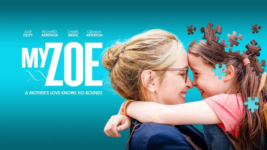 مشاهدة فيلم My Zoe (2019) مترجم