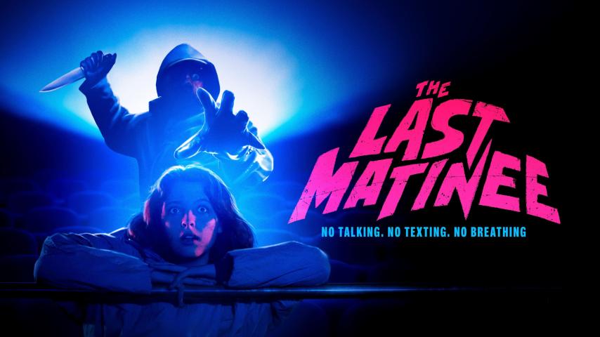 مشاهدة فيلم The Last Matinee (2020) مترجم