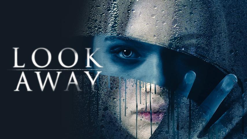 مشاهدة فيلم Look Away (2018) مترجم