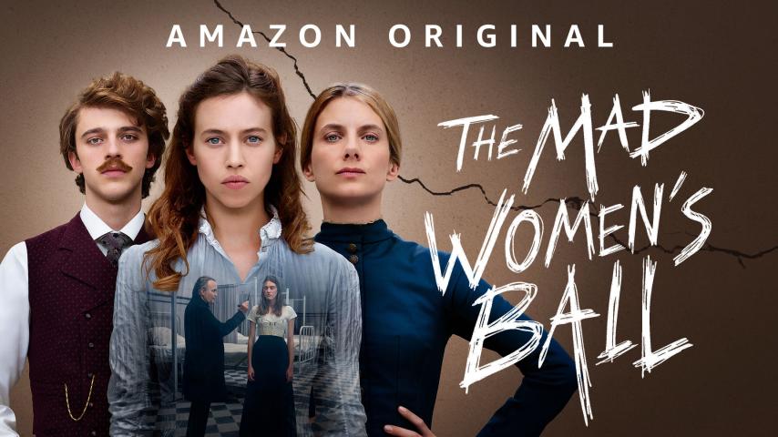 مشاهدة فيلم The Mad Women's Ball (2021) مترجم