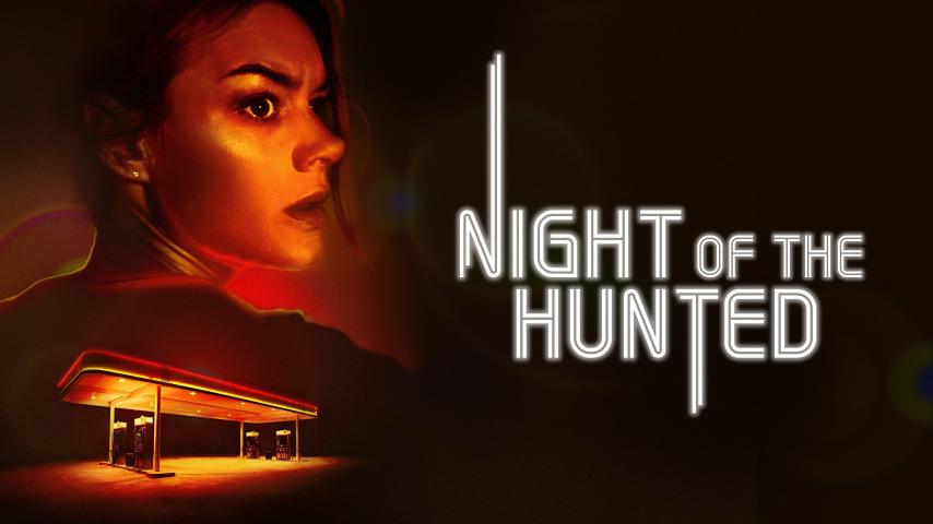 مشاهدة فيلم Night of the Hunted (2023) مترجم