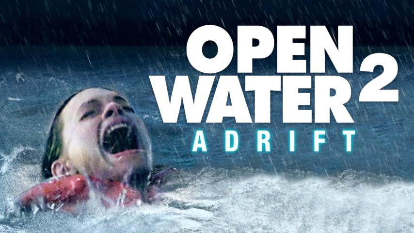 مشاهدة فيلم Open Water 2: Adrift (2006) مترجم