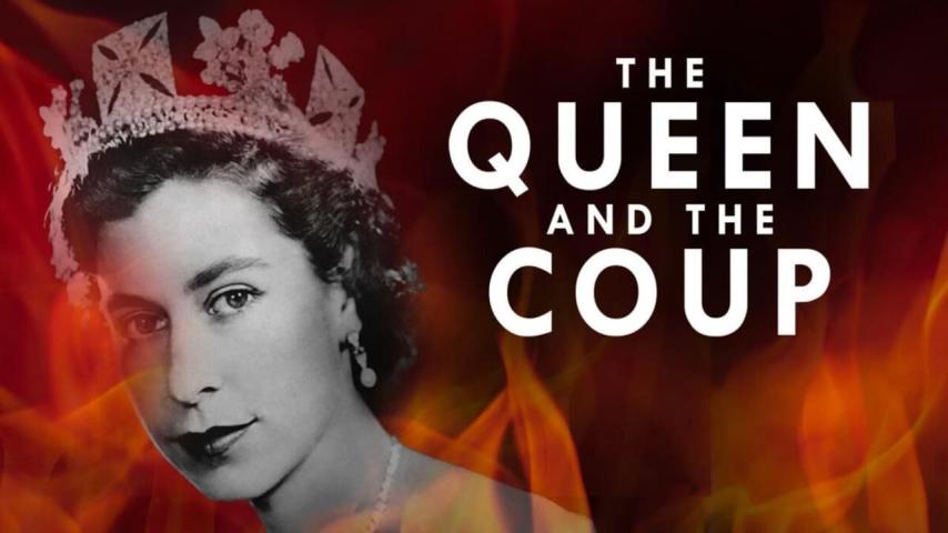 مشاهدة فيلم Ch4: The Queen and the Coup (2020) مترجم