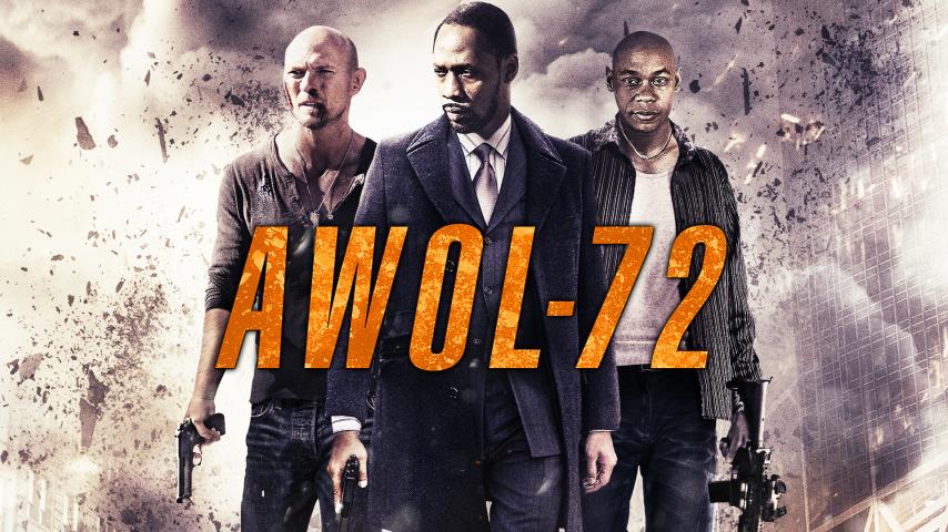 مشاهدة فيلم AWOL-72 2015 مترجم