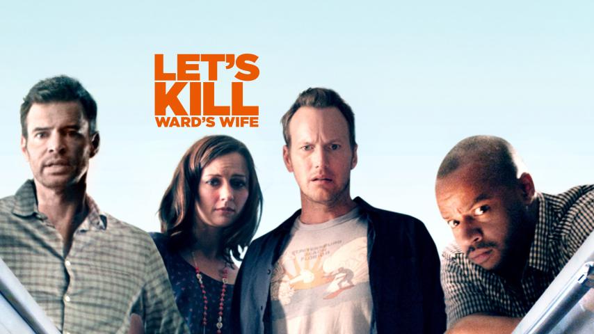 مشاهدة فيلم Let’s Kill Ward’s Wife (2014) مترجم