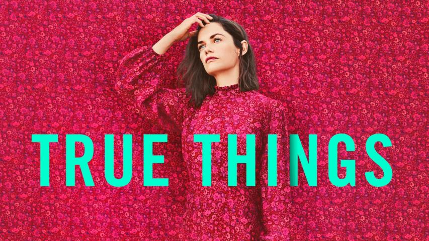 مشاهدة فيلم True Things (2021) مترجم