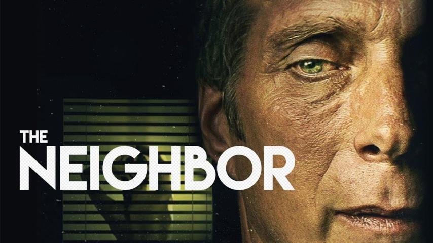 مشاهدة فيلم The Neighbor (2017) مترجم