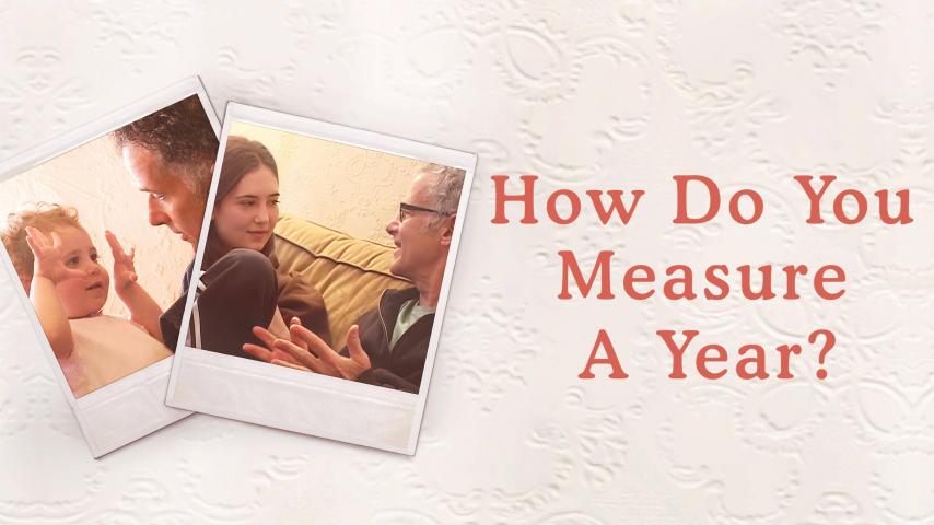 مشاهدة فيلم How Do You Measure a Year? (2021) مترجم