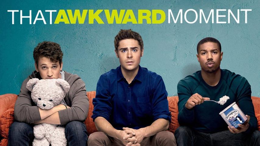 مشاهدة فيلم That Awkward Moment (2014) مترجم