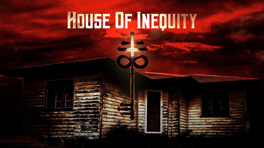 مشاهدة فيلم House of Inequity 2021 مترجم