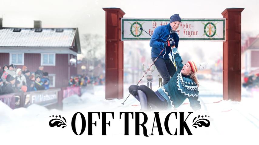 مشاهدة فيلم Off Track (2022) مترجم