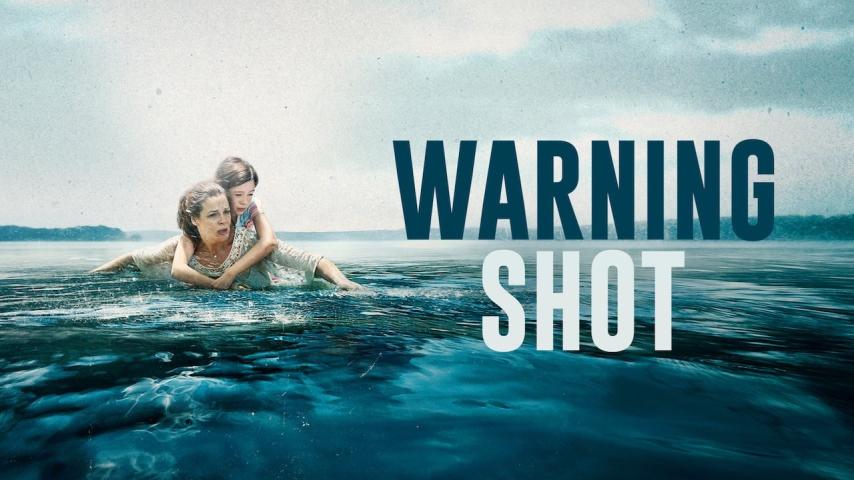 مشاهدة فيلم Warning Shot (2018) مترجم