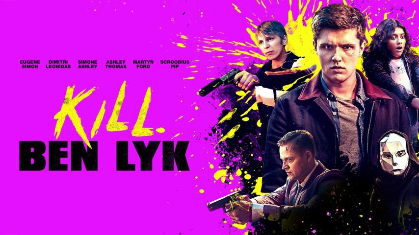 مشاهدة فيلم Kill Ben Lyk (2019) مترجم