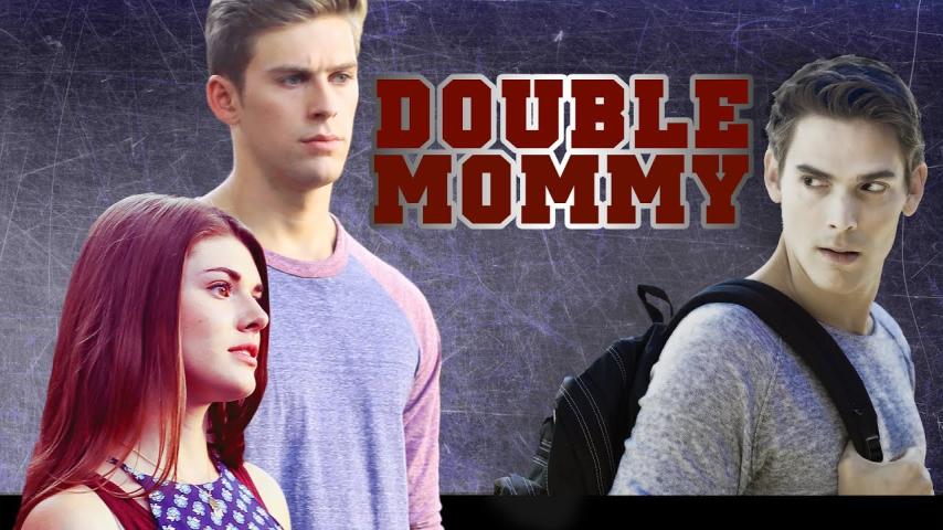 مشاهدة فيلم Double Mommy (2016) مترجم