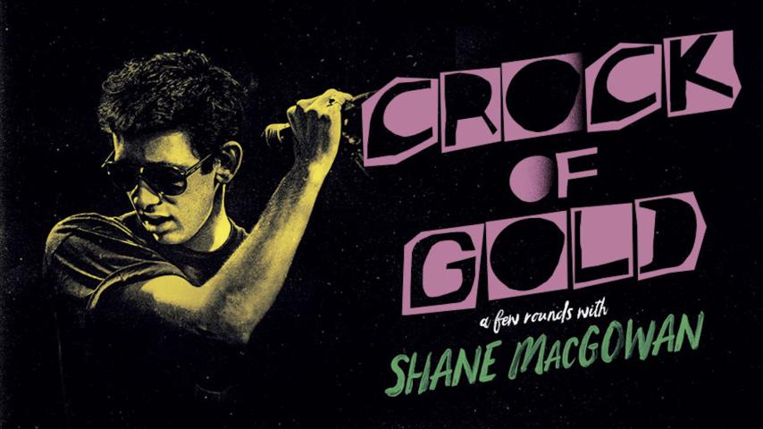 مشاهدة فيلم Crock of Gold: A Few Rounds with Shane MacGowan (2020) مترجم