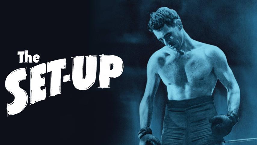 مشاهدة فيلم The Set-Up (1949) مترجم