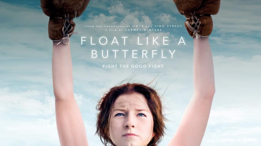 مشاهدة فيلم Float Like A Butterfly (2018) مترجم