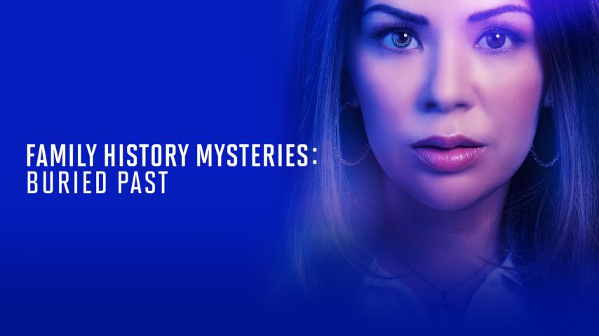 مشاهدة فيلم Family History Mysteries: Buried Past 2023 مترجم