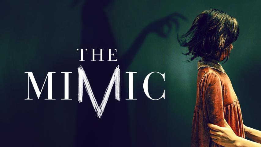 مشاهدة فيلم The Mimic (2017) مترجم