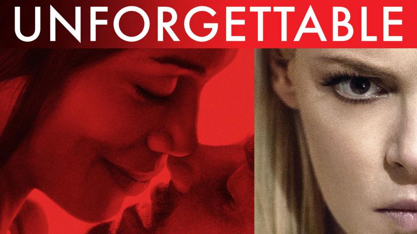 مشاهدة فيلم Unforgettable (2017) مترجم