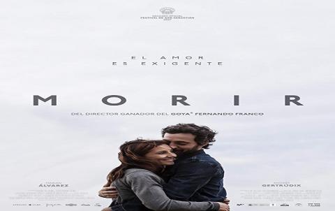 مشاهدة فيلم Morir (2017) مترجم