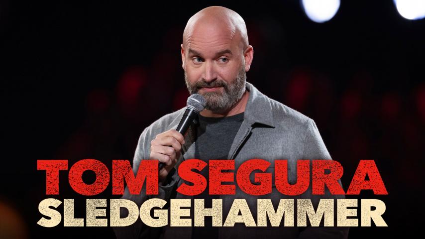 مشاهدة فيلم Tom Segura: Sledgehammer (2023) مترجم