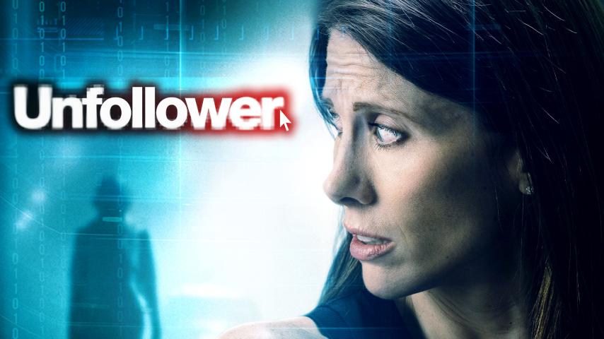 مشاهدة فيلم Unfollower 2020 مترجم