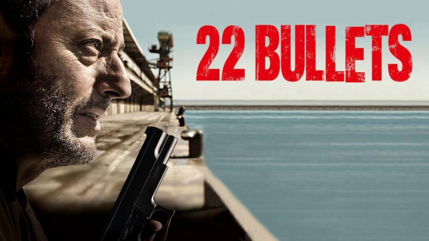 مشاهدة فيلم 22 Bullets (2010) مترجم