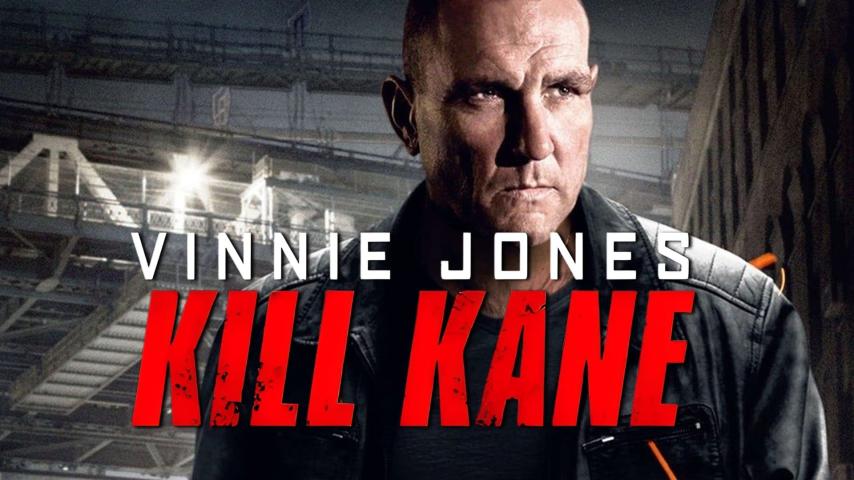 مشاهدة فيلم Kill Kane 2016 مترجم