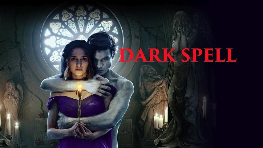 مشاهدة فيلم Dark Spell (2021) مترجم