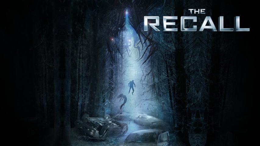 مشاهدة فيلم The Recall (2017) مترجم
